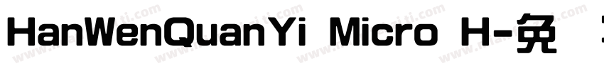HanWenQuanYi Micro H字体转换